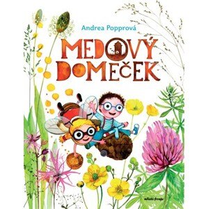 Medový domeček  | Andrea Popprová, Andrea Popprová