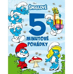 Šmoulové - 5minutové pohádky | Kolektiv, Lucie Jiránková