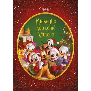 Disney - Mickeyho kouzelné Vánoce | Kolektiv, Irena Steinerová