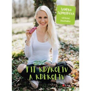 Fit kdykoliv a kdekoliv | Sandra Schmidová