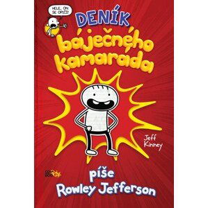 Deník báječného kamaráda | Jeff Kinney, Veronika Volhejnová