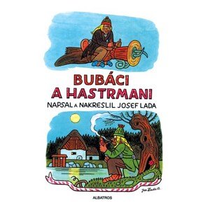 Bubáci a hastrmani | Josef Lada