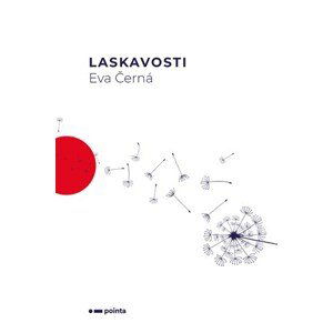 Laskavosti | Eva Černá