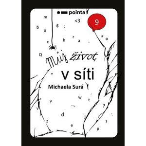 Můj život v síti | Michaela Surá