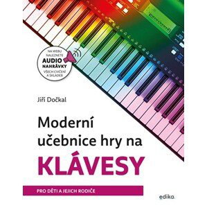 Moderní učebnice hry na klávesy | Jiří Dočkal