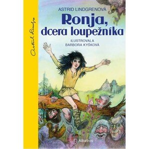 Ronja, dcera loupežníka | Astrid Lindgrenová, Barbora Kyšková, Marie Voslářová