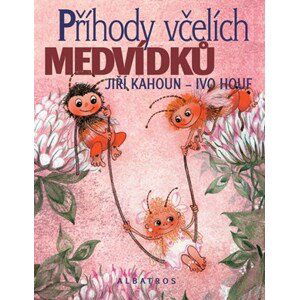 Příhody včelích medvídků | Jiří Kahoun, Ivo Houf, Petr Skoumal, Zdeněk Svěrák