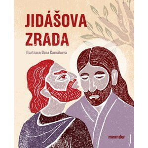 Jidášova zrada | Ivana Pecháčková