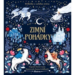 Zimní pohádky | Petr Eliáš, Adéla Michalíková, Dawn Casey