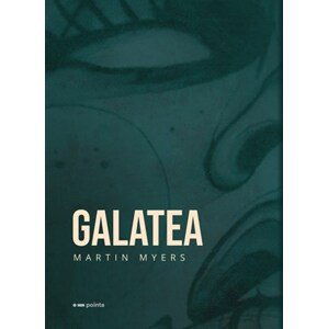 Galatea | Martin Myers