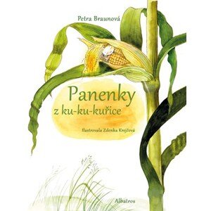 Panenky z ku-ku-kuřice | Petra Braunová, Zdenka Krejčová