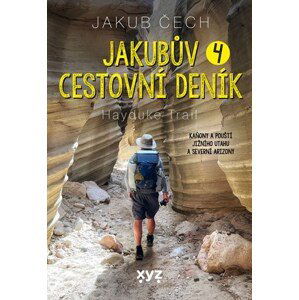 Jakubův cestovní deník 4. | Jakub Čech