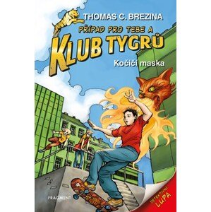 Klub Tygrů – Kočičí maska | Thomas Brezina, Dagmar Steidlová, Caroline Kintzelová