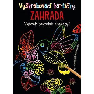 Vyškrabovací kartičky: Zahrada | Kolektiv, Marie Dupalová