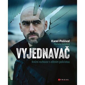 Vyjednavač | Karel Pošíval, Markéta Nekolová