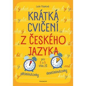 Krátká cvičení z českého jazyka pro 2. a 3. třídu ZŠ | Lucie Filsaková