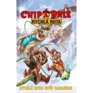 Chip a Dale - Rychlá rota opět zasahuje | Kolektiv, Lubomír Šebesta