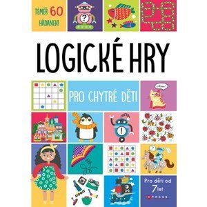 Logické hry pro chytré děti | Kolektiv, Marie Dupalová