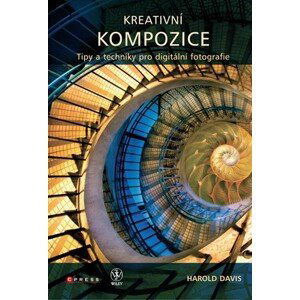 Kreativní kompozice | Harold Davis