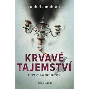 Krvavé tajemství | Jitka Šišáková, Rachel Amphlett