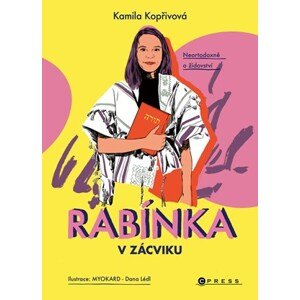 Rabínka v zácviku | Dana Lédl, Kamila Kopřivová