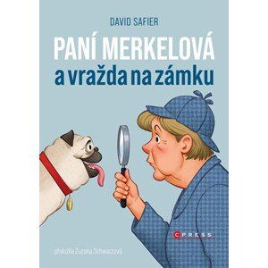 Paní Merkelová a vražda na zámku | David Safier, Zuzana Schwarzová