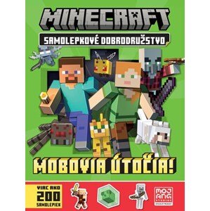 Minecraft - Samolepkové dobrodružstvo - Mobovia útočia! | Kolektiv, Jaroslav Brožina