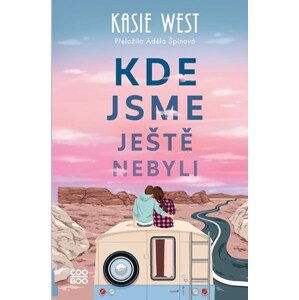 Kde jsme ještě nebyli | Adéla Špínová, Kasie Westová