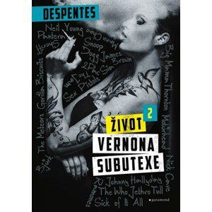 Život Vernona Subutexe 2 | Virginie Despentes, Petra Zikmundová