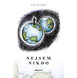 Nejsem Nikdo | Václav Šolc