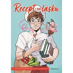 Recept na lásku | Zuzana Bičíková, Jarrett Melendez, Jarrett Melendez, Danica Brine