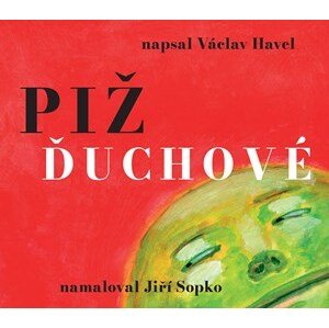 Pižďuchové | Václav Havel