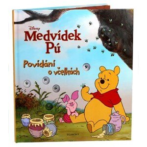 Medvídek Pú - Povídání o včelkách | Kolektiv, Petra Vichrová