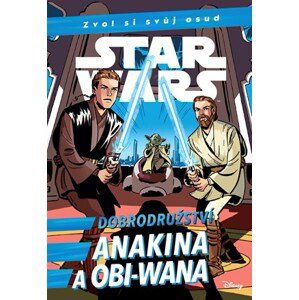 Star Wars - Dobrodružství Anakina a Obi-Wana | Lubomír Šebesta, Cavan Scott