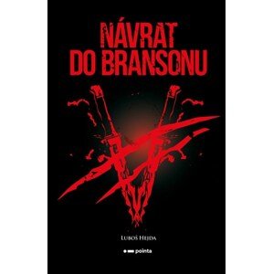 Návrat do Bransonu | Luboš Hejda