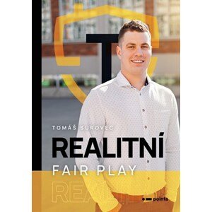 Realitní fair play | Tomáš Surovec