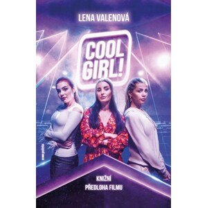 Cool Girl! (filmové vydání) | Lena Valenová