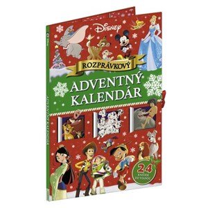 Disney - Rozprávkový adventný kalendár | Kolektiv, Ľubica Svárovská, Barbora Stránská