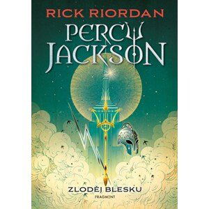 Percy Jackson - Zloděj blesku | Dana Chodilová, Rick Riordan