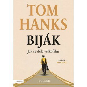 Biják: Jak se dělá velkofilm | Petr Eliáš, Tom Hanks