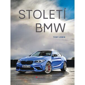 Století BMW | Pospíšilová Lenka, Tony Lewin