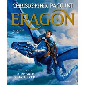 Eragon - ilustrované vydanie | Christopher Paolini, Christopher Paolini, Zdenka Buntová