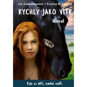 Rychlý jako vítr: Návrat | Zuzana Neubauerová, Carola Wimmer