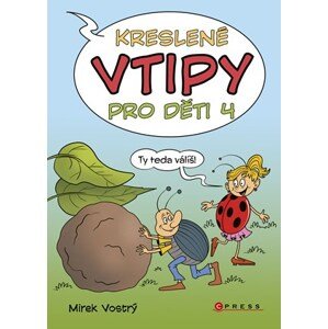 Kreslené vtipy pro děti 4 | Zuzana Neubauerová, Mirek Vostrý