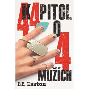 44 kapitol o 4 mužích | Jana Pacnerová, BB Easton