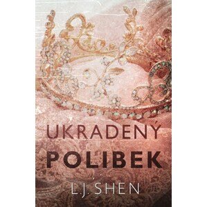 Ukradený polibek | L. J. Shen, Zuzana Ľalíková