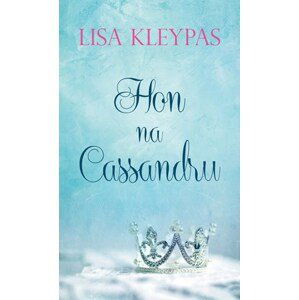 Hon na Cassandru | Jana Pacnerová, Lisa Kleypas