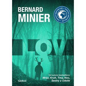 Lov | Bernard Minier, Mária Gálová