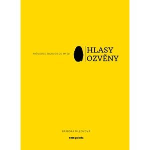 Hlasy ozvěny | Barbora Mlezivová