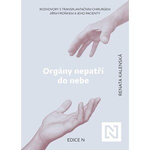 Orgány nepatří do nebe | Renata Kalenská